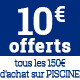 Piscine 10€